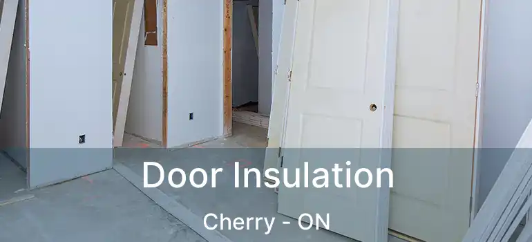 Door Insulation Cherry - ON