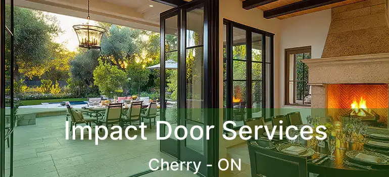  Impact Door Services Cherry - ON