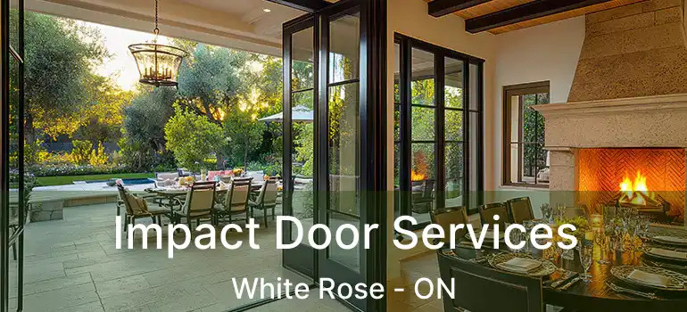  Impact Door Services White Rose - ON