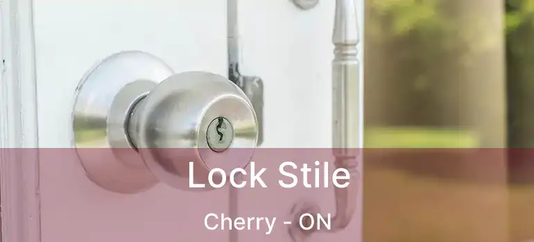  Lock Stile Cherry - ON