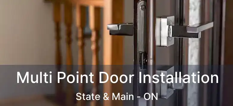  Multi Point Door Installation State & Main - ON