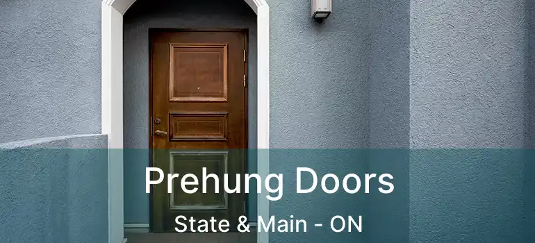  Prehung Doors State & Main - ON