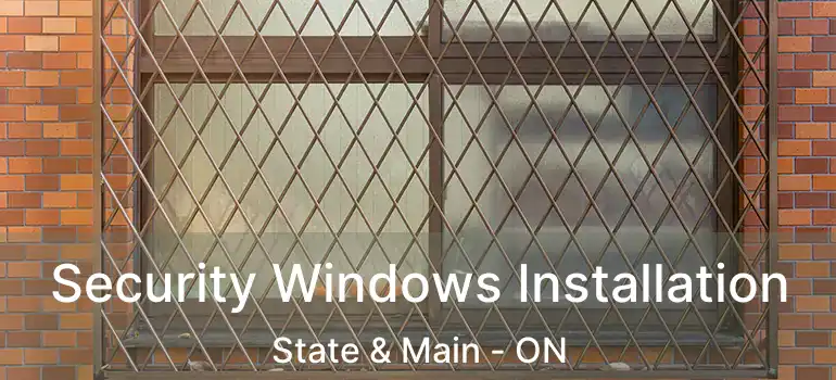  Security Windows Installation State & Main - ON