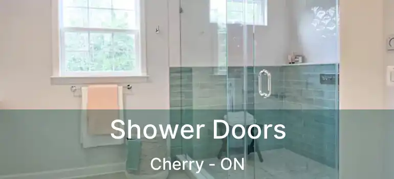  Shower Doors Cherry - ON