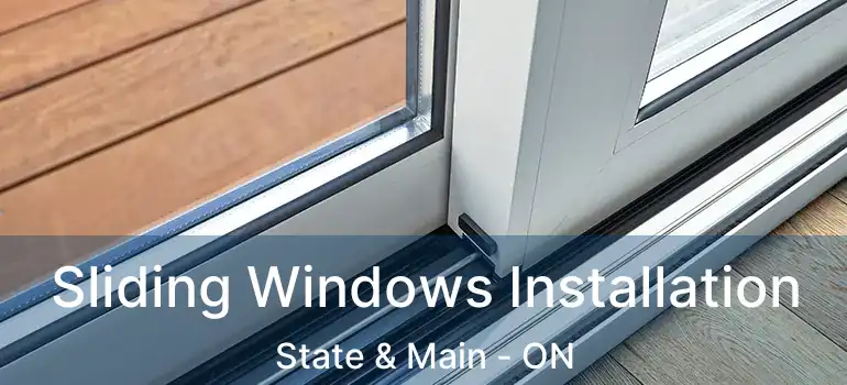  Sliding Windows Installation State & Main - ON