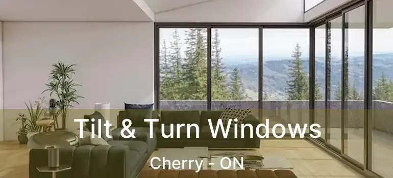  Tilt & Turn Windows Cherry - ON