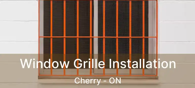  Window Grille Installation Cherry - ON