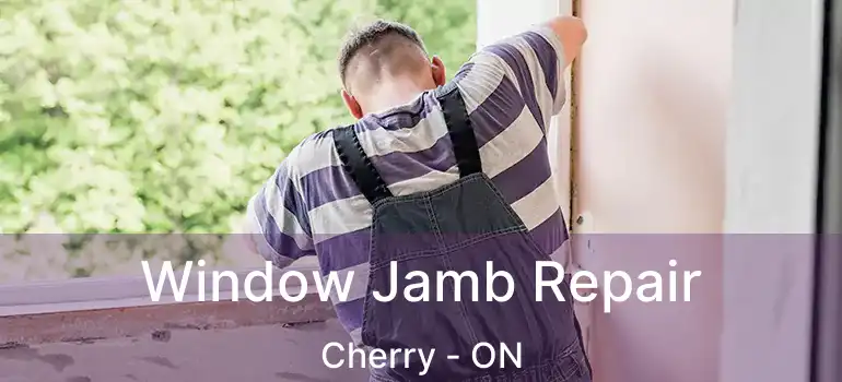  Window Jamb Repair Cherry - ON