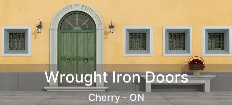  Wrought Iron Doors Cherry - ON